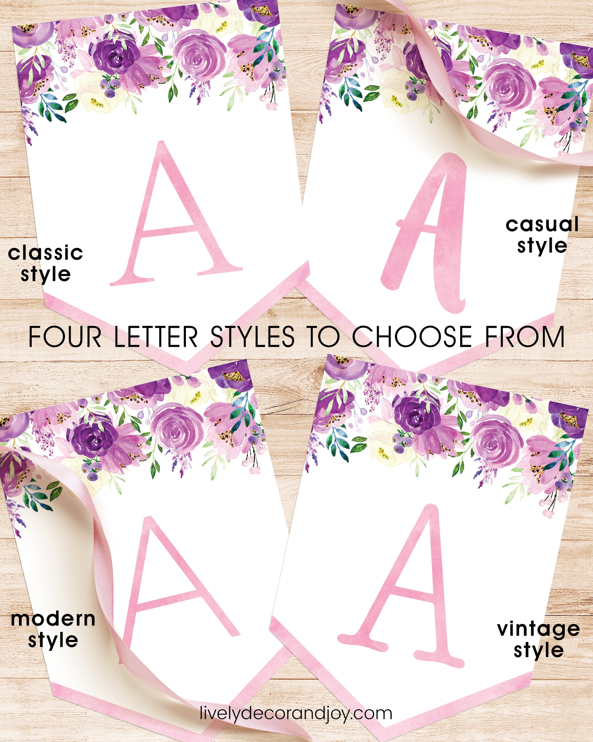 On a wood table, four banner flags with the same purple floral designs show font styles to choose from. All letters in pink.